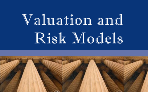 2020年FRM一级 : Valuation and Risk Models估值与风险建模