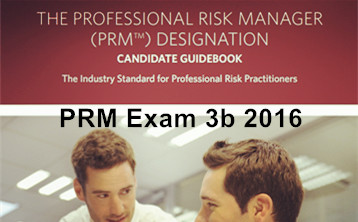 PRM Exam 3 Part b课程：Credit Risk and Counterparty Credit Risk 信用风险和对手方违约风险