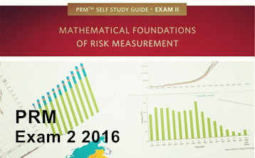 PRM Exam 2 课程：Mathematical Foundations of Risk Measurement 风险度量的数学基础